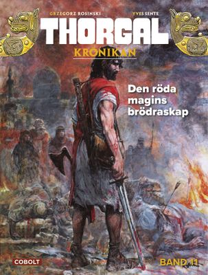 Thorgal Krönikan 11 - Den röda magins brödraskap HC