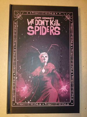 WE DONT KILL SPIDERS HC VOL 01