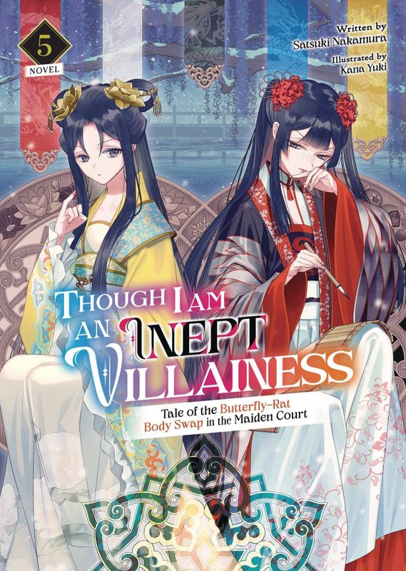 THOUGH I AM AN INEPT VILLAINESS L NOVEL VOL 05