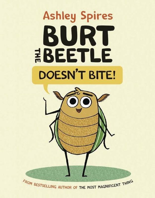 BURT THE BEETLE DOESN`T BITE GN