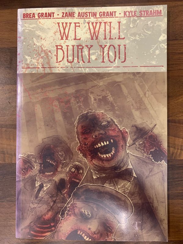 WE WILL BURY YOU TP VOL 01