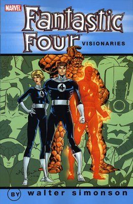 FANTASTIC FOUR VISIONARIES WALTER SIMONSON VOL 1 TP