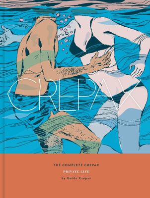 COMPLETE CREPAX HC VOL 04 PRIVATE LIFE (MR)