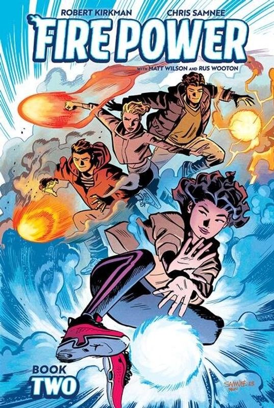 FIRE POWER BY KIRKMAN & SAMNEE HC BOOK 02