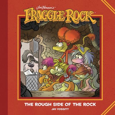 JIM HENSONS FRAGGLE ROCK ROUGH SIDE OF ROCK HC