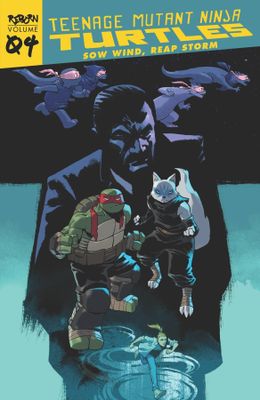 TEENAGE MUTANT NINJA TURTLES REBORN TP VOL 04 SOW WIND REAP