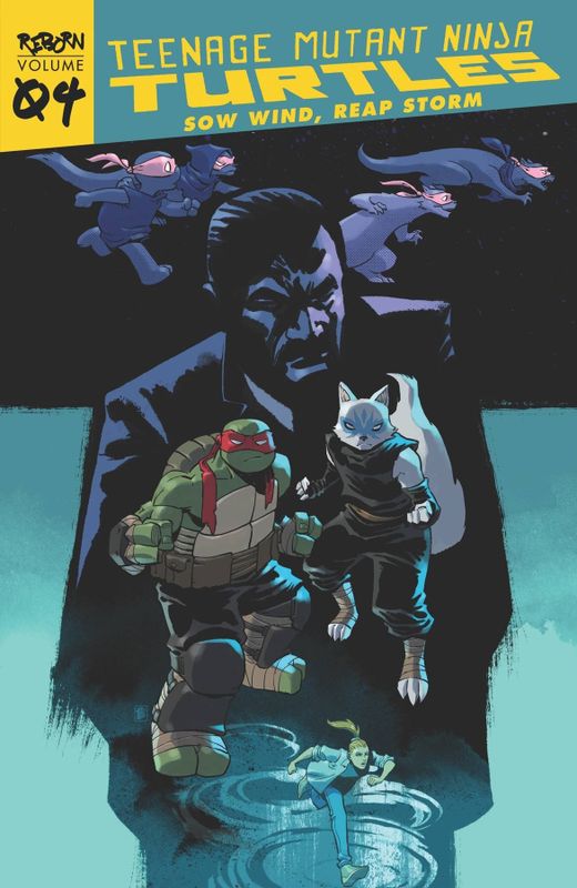 TEENAGE MUTANT NINJA TURTLES REBORN TP VOL 04 SOW WIND REAP