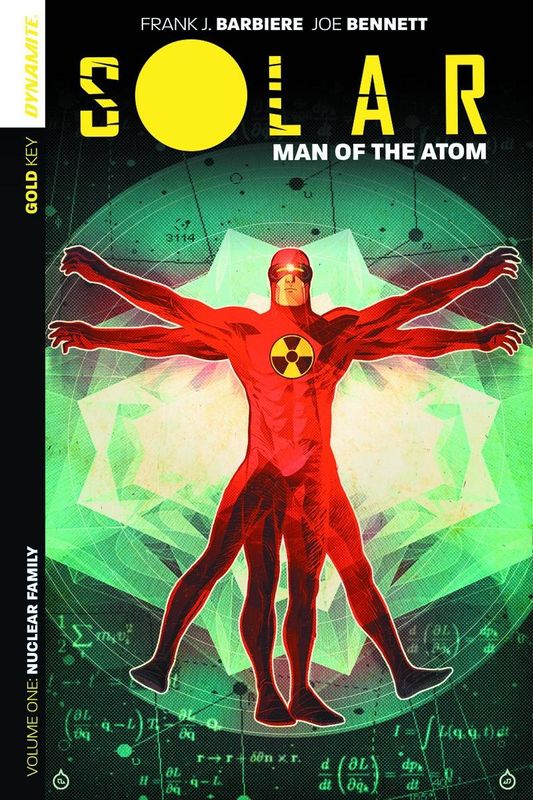 SOLAR MAN OF THE ATOM TP VOL 01 NUCLEAR FAMILY