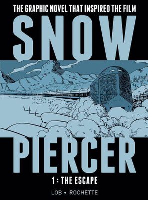 SNOWPIERCER HC VOL 01 THE ESCAPE (MR)