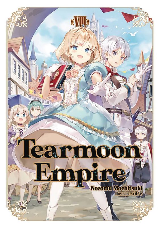 TEARMOON EMPIRE LIGHT NOVEL VOL 08