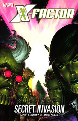 X-FACTOR TP VOL 06 SECRET INVASION