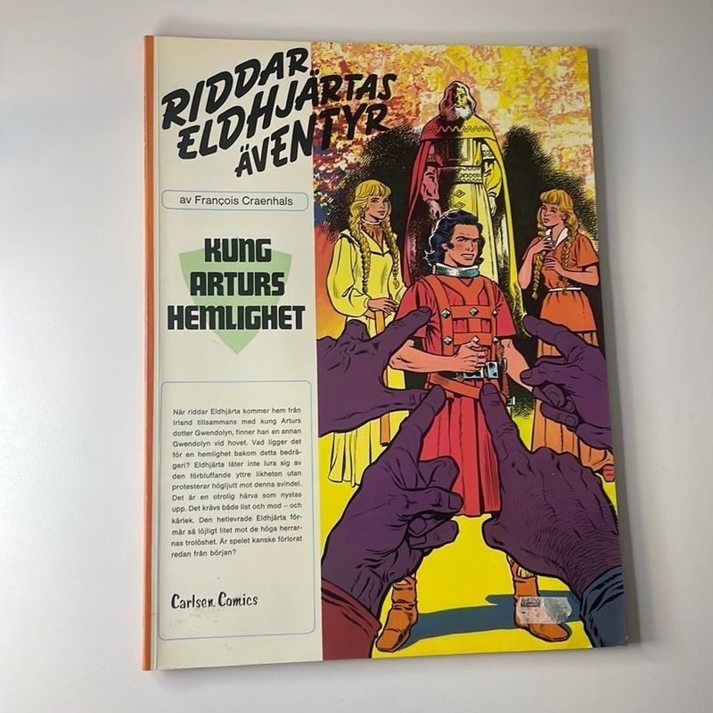 RIDDAR ELDHJÄRTAS ÄVENTYR NR 6 KUNG ARTHURS HEMLIGHET