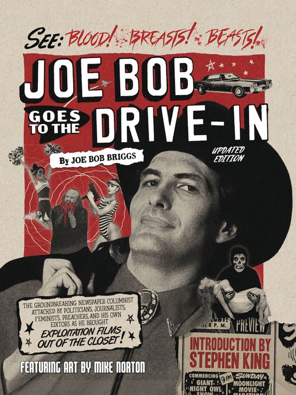 JOE BOB GOES TO DRIVE IN HC 