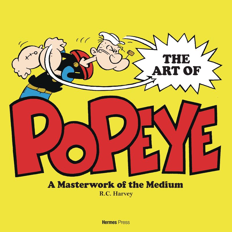 ART OF POPEYE MASTERWORK OF THE MEDIUM HC