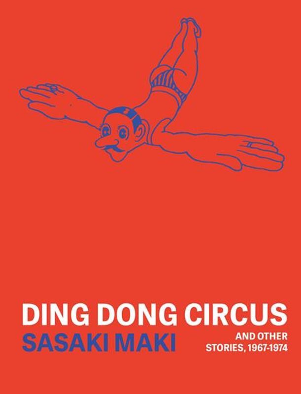 DING DONG CIRCUS AND OTHER STORIES 1967-1974 TP 