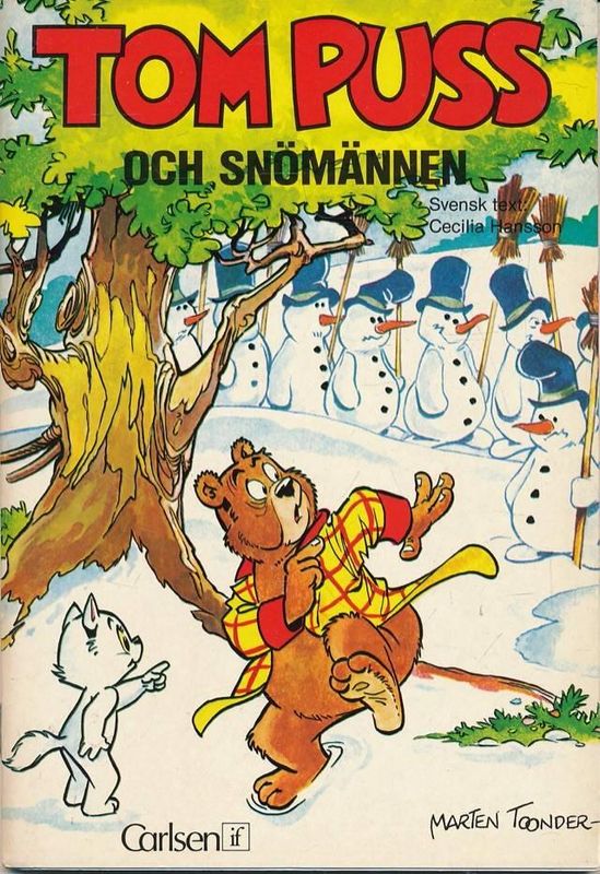 TOM PUSS # 4 Tom Puss och snömnnen