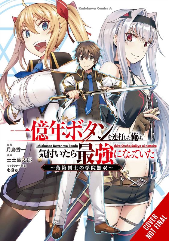 KEPT PRESSING 100 MILLION YEAR BUTTON ON TOP GN VOL 01