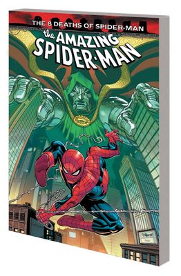 AMAZING SPIDER-MAN THE 8 DEATHS OF SPIDER-MAN TP