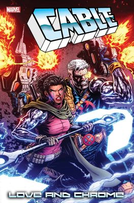 CABLE LOVE AND CHROME #2 (OF 5)