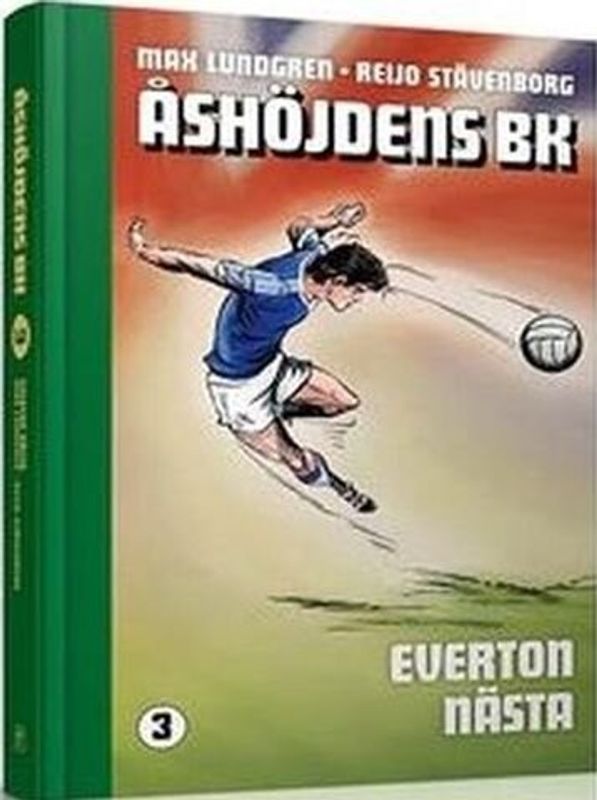 Åshöjdens BK volym 3 - Everton nästa HC