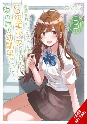GIRL SAVED ON TRAIN CHILDHOOD FRIEND LN SC VOL 03