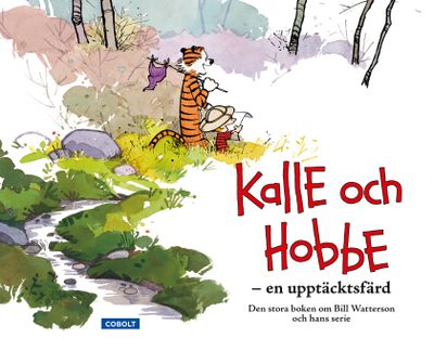 Kalle och Hobbe - en upptäcktsfärd HC