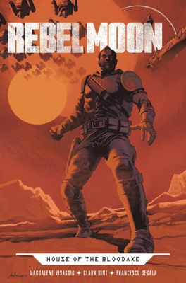 REBEL MOON HOUSE BLOOD AXE REG ED TP