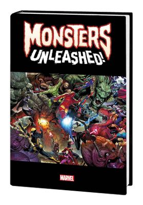 MONSTERS UNLEASHED MONSTER SIZE HC