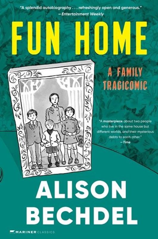 FUN HOME A FAMILY TRAGICOMIC TP