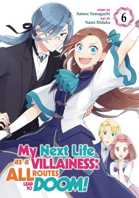 MY NEXT LIFE AS A VILLAINESS GN VOL 06