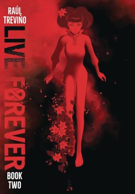 LIVE FOREVER GN VOL 02