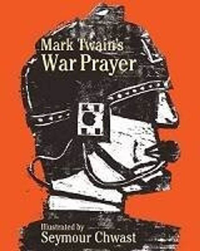 MARK TWAINS WAR PRAYER HC