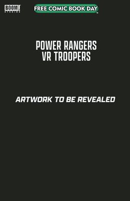 FCBD 2025 POWER RANGERS VR TROOPERS