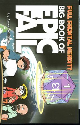 FULL FRONTAL NERDITY TP VOL 01 BIG BOOK OF EPIC FAIL