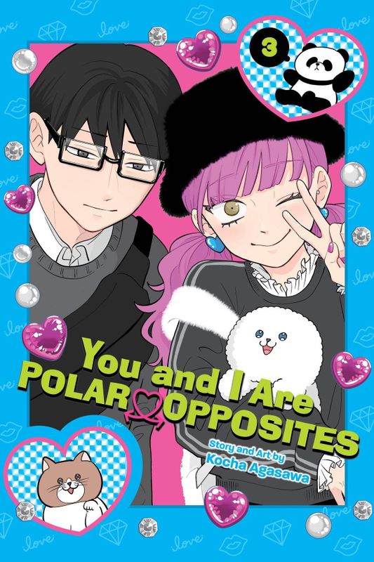 YOU AND I ARE POLAR OPPOSITES GN VOL 03