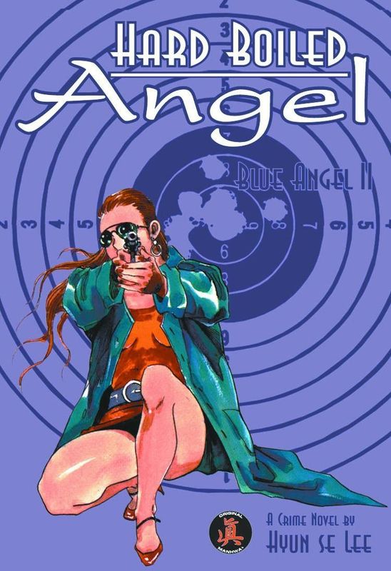 HARD BOILED ANGEL GN VOL 02 BLUE ANGEL II