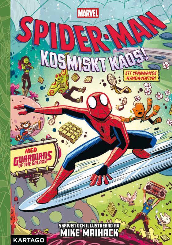 Spider-Man - Kosmiskt kaos! HC