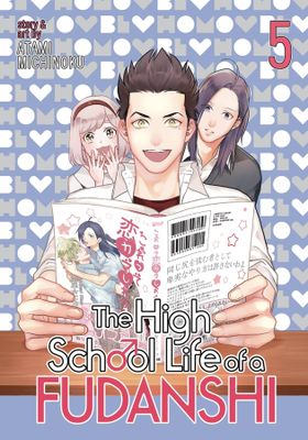HIGH SCHOOL LIFE OF FUDANSHI GN VOL 05 (MR)