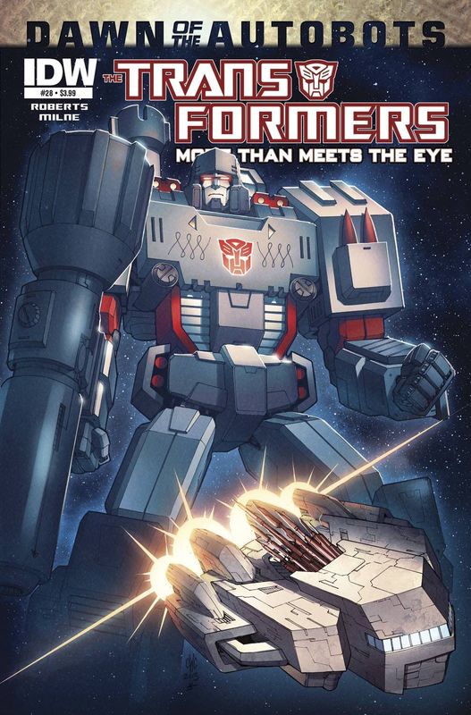 TRANSFORMERS MORE THAN MEETS EYE #28 DAWN O/T AUTOBOTS