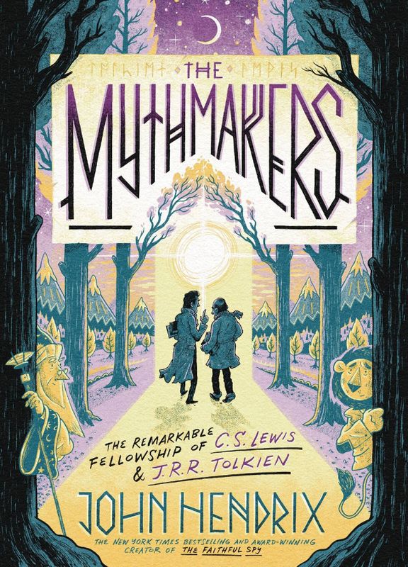 MYTHMAKERS REMARKABLE FELLOWSHIP OF CS LEWIS & JRR TOLKIEN