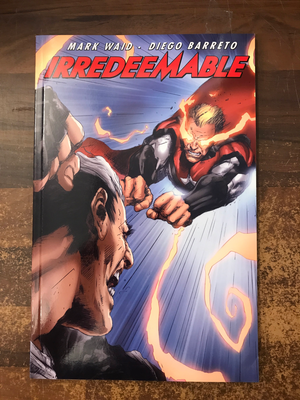 IRREDEEMABLE TP VOL 09
