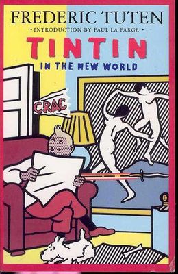 TINTIN IN THE NEW WORLD A ROMANCE TP