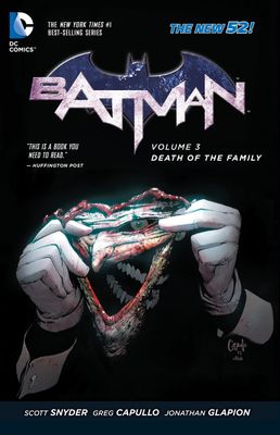 BATMAN TP VOL 03 DEATH OF THE FAMILY (N52)