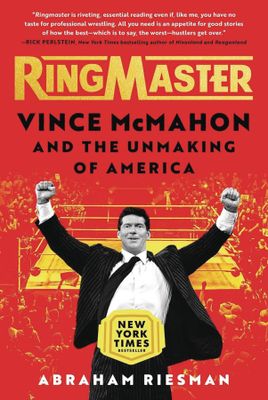 RINGMASTER VINCE MCMAHON & UNMAKING OF AMERICA SC