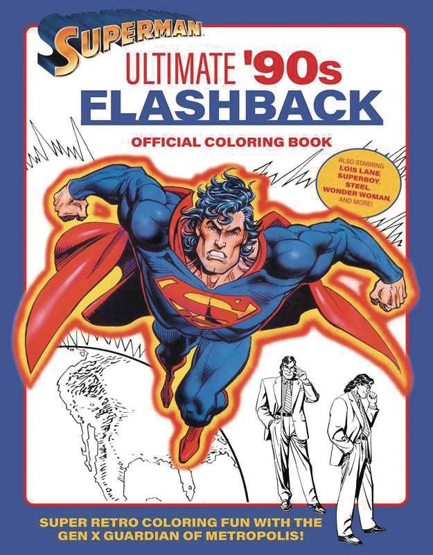 SUPERMAN ULTIMATE 90S FLASHBACK OFF COLORING BOOK SC 