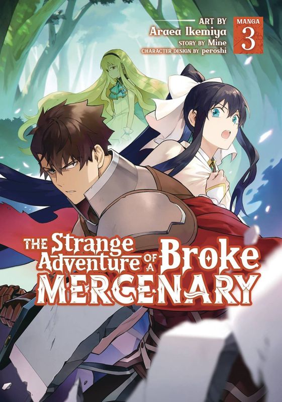 STRANGE ADVENTURE OF BROKE MERCENARY GN VOL 03