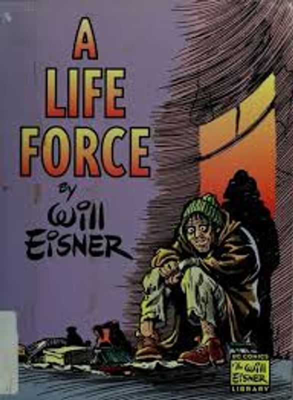 A LIFE FORCE SC DC COMICS WILL EISNER LIBRARY
