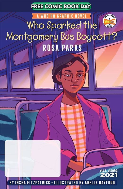 FCBD 2021 WHO SPARKED MONTGOMERY BUS BOYCOTT