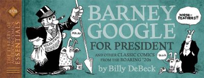 LOAC ESSENTIALS HC VOL 14 BARNEY GOOGLE 1928