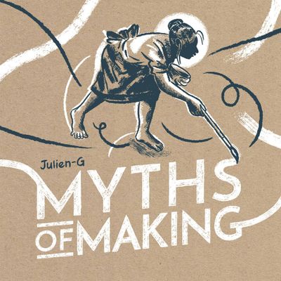 MYTH OF MAKING GN